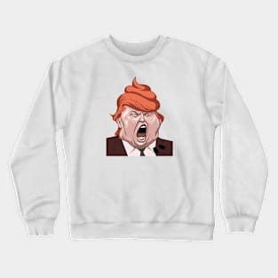 trump shit Crewneck Sweatshirt